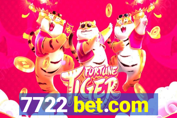 7722 bet.com